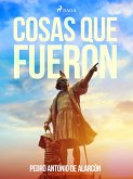 Cosas que fueron (eBook, ePUB)