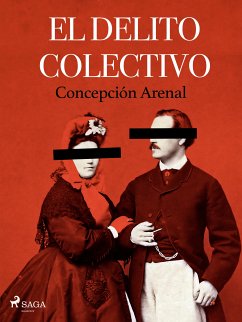 El delito colectivo (eBook, ePUB) - Arenal, Concepción