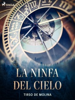 La ninfa del cielo (eBook, ePUB) - De Molina, Tirso
