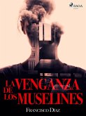 La venganza de los muselines (eBook, ePUB)