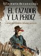IV: El cazador y la perdiz y otras... - Bild 1