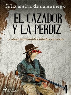 Cover IV: El cazador y la perdiz y otras inolvidables fábulas en verso (eBook, ePUB)