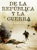 De la república y la guerra (eBook, ePUB)
