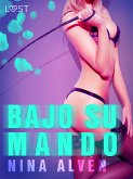 Bajo su mando (eBook, ePUB)