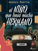 El niño que tenía mucho hermano (fixed-layout eBook, ePUB)