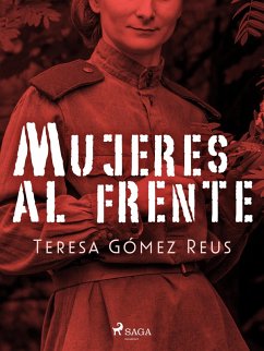 Mujeres al frente (eBook, ePUB) - Gómez Reus, Teresa