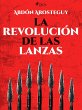 La revolución de las lanzas (eBook,... - Bild 1