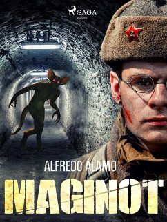 Maginot (eBook, ePUB) - Álamo, Alfredo