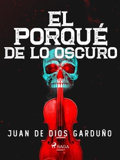 Cover El porqué de lo oscuro (eBook, ePUB)