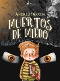 Muertos de miedo (eBook, ePUB)