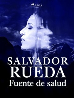 Fuente de salud (eBook, ePUB) - Rueda, Salvador