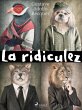 La ridiculez (eBook, ePUB) - Bild 1