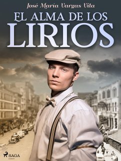 El alma de los lirios (eBook, ePUB) - Vargas Vilas, José María