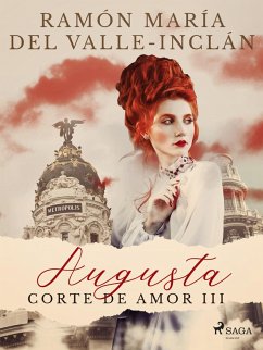 Augusta (Corte de amor III) (eBook, ePUB) - Del Valle-Inclán, Ramón María