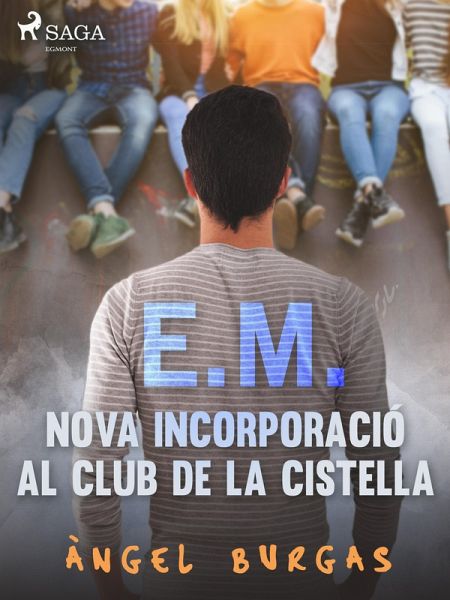 E.M. Nova incorporació al club de la cistella (eBook, ePUB) E.M. Nova incorporació al club de la cistella (eBook, ePUB)