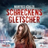 Schreckensgletscher - Thriller (MP3-Download)
