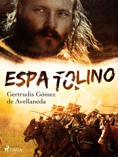 Espatolino (eBook, ePUB) - Gómez de Avellaneda, Gertrudis