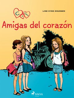 C de Clara 1 - Amigas del corazón (eBook, ePUB) - Knudsen, Line Kyed