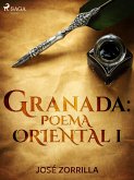 Granada: poema oriental I (eBook, ePUB)