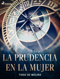 La prudencia en la mujer (eBook, ePUB) - De Molina, Tirso