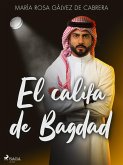 El califa de Bagdad (eBook, ePUB)