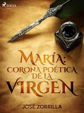 María: corona poética de la virgen (eBook, ePUB)