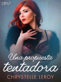 Una propuesta tentadora - un relato corto erótico (eBook, ePUB)