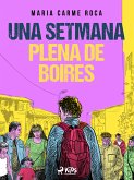 Una setmana plena de boires (eBook, ePUB)