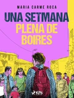 Una setmana plena de boires (eBook, ePUB) - Roca i Costa, Maria Carme