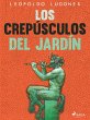 Los crepúsculos del jardín (eBook,... - Bild 1