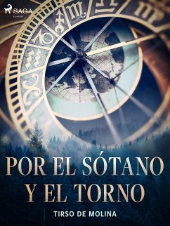 Por el sótano y el torno (eBook, ePUB) - de Molina, Tirso