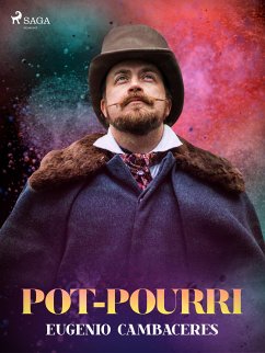 Pot-pourri (eBook, ePUB) - Cambaceres, Eugenio