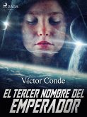 El tercer nombre del emperador (eBook, ePUB)