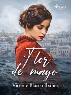 Flor de mayo (eBook, ePUB) - Blasco Ibañez, Vicente