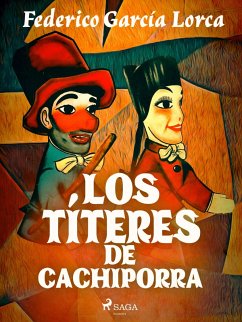 Los títeres de Cachiporra (eBook, ePUB) - García Lorca, Federico