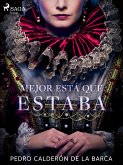 Mejor está que estaba (eBook, ePUB)