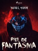 Piel de Fantasma (eBook, ePUB)