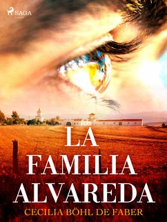 La familia de Alvareda (eBook, ePUB) - Böhl de Faber, Cecilia