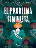 El problema feminista (eBook, ePUB)