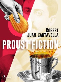 Proust Fiction (eBook, ePUB) - Juan-Cantavella, Robert