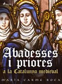 Abadesses i priores a la Catalunya medieval (eBook, ePUB)