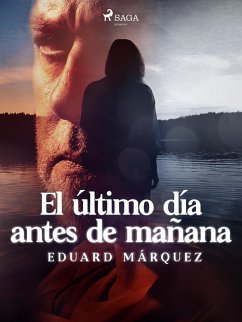 El último día antes de mañana (eBook, ePUB) - Márquez, Eduard