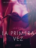 La primera vez - Relato erótico (eBook, ePUB)