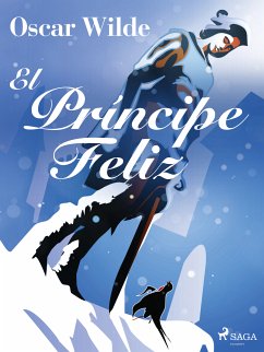 El Príncipe Feliz (eBook, ePUB) - Wilde, Oscar