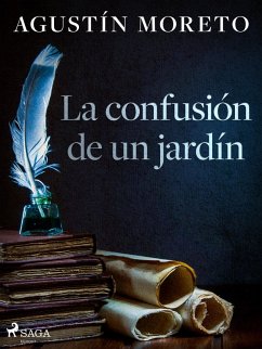 La confusión de un jardín (eBook, ePUB) - Moreto, Agustín