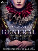 La vacante general (eBook, ePUB)