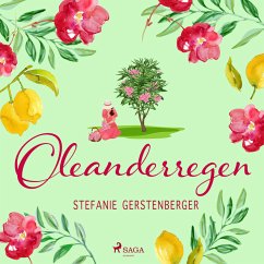 Oleanderregen (MP3-Download) - Gerstenberger, Stefanie