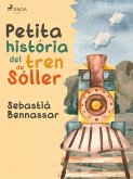 Petita història del tren de Sóller (eBook, ePUB)