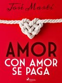 Amor con amor se paga (eBook, ePUB)