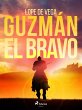 Guzmán el Bravo (eBook, ePUB) - Bild 1